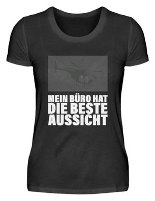 MEIN BÜRO HAT DIE BESTE Aussicht - Damenshirt