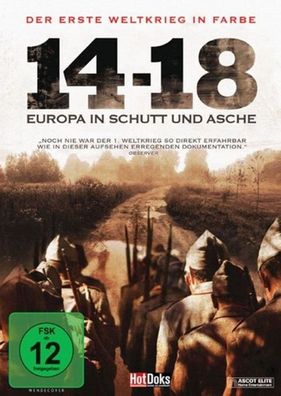 Der Erste Weltkrieg in Farbe : 14-18 - Europa in Schutt und Asche [DVD] Neuware