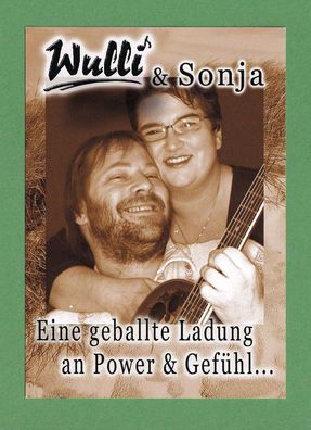 Wulli & Sonja ( geballte Ladung Power u. Gefühl ) - Autogrammkarte