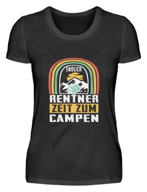 Endlich Rentner ZEIT ZUM CAMPEN - Damenshirt