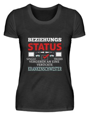 Beziehungs STATUS SINGLE Vergeben VERGEN - Damenshirt