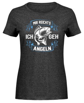MIR Reichts ICH GEH ANGELN - Damen Melange Shirt-OBYTHMS0