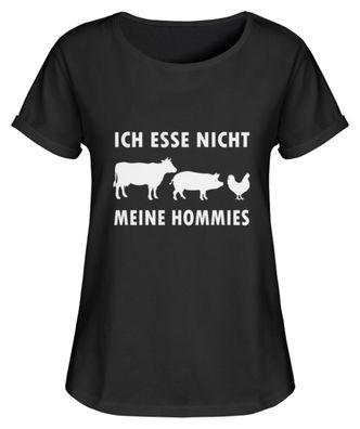 ICH ESSE NICHT MEINE Hommies - Damen RollUp Shirt