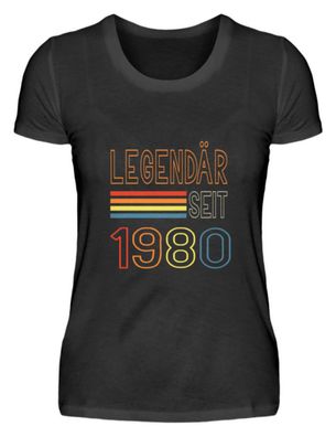 Legendär SEIT 1980 - Damenshirt