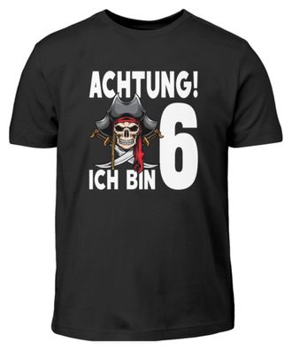 Achtung! ICH BIN 6 - Kinder T-Shirt