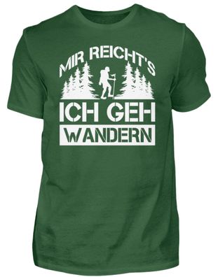 MIR REICHT'S ICH GEH Wandern - Herren Basic T-Shirt-CFFODOUQ