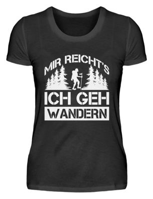MIR REICHT'S ICH GEH Wandern - Damen Basic T-Shirt-CFFODOUQ
