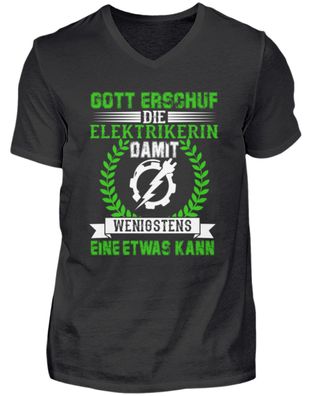 GOTT Erschuf DIE Elektrikerin DAMIT - Herren V-Neck Shirt