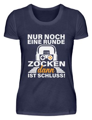 NUR NOCH EINE RUNDE ZOCKEN dann IST - Damen Premiumshirt