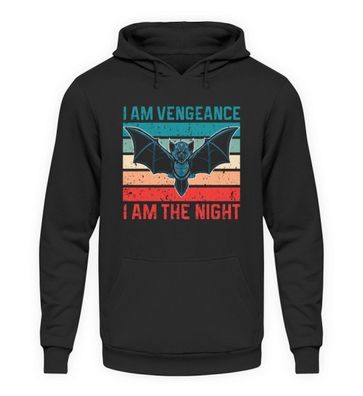 I AM Vengeance I AM THE NICHT - Unisex Kapuzenpullover Hoodie