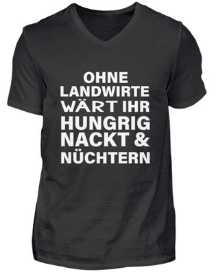 OHNE Landwirte WÄRT IHR Hungrig - Herren V-Neck Shirt
