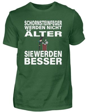 Schornsteinnfeger WERDEN NICHT - Herren Shirt