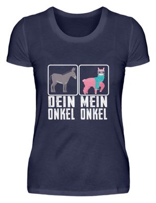 DEIN ONKEL MEIN ONKEL - Damen Premiumshirt