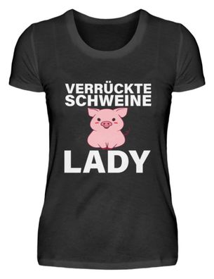 Verrückte Schweine LADY - Damenshirt