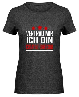 Vertrau MIT ICH BIN Creative Director - Damen Melange Shirt