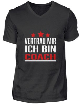 Vertrau MIR ICH BIN COACH - Herren V-Neck Shirt