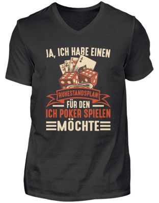 JA, ICH HABE EINEN Ruhestandsplan FÜR - Herren V-Neck Shirt