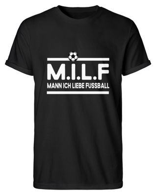 M.I.L.F MANN ICH LIEBE Fussball - Herren RollUp Shirt