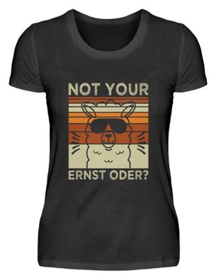 NOT YOUR ERNST ODER? - Damen Basic T-Shirt-O26162WE