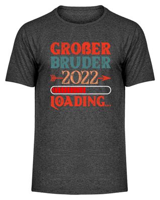 GROßER BRUDER 2022 Loading... - Herren Melange Shirt