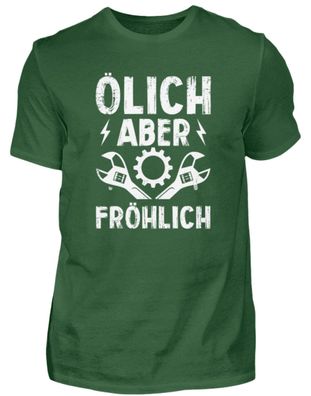 ÖLICH ABER Fröhlich - Herren Shirt
