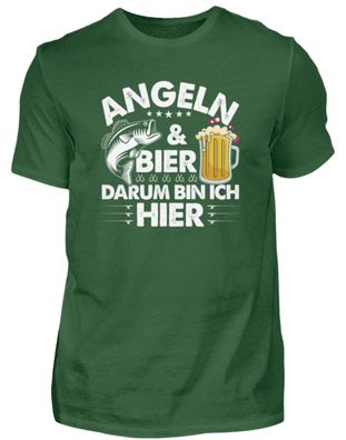 ANGELN&BIER DARUM BIN ICH HIER - Herren Shirt