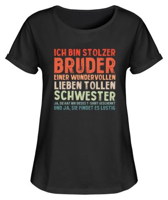 ICH BIN Stolzer BRUDER EINER Wundervolle - Damen RollUp Shirt