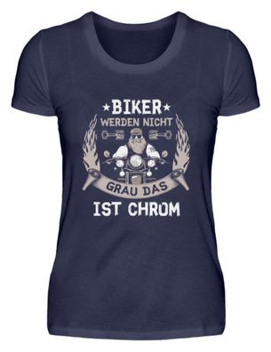 BIKER WERDEN NICHT IST CHROM - Damen Premiumshirt