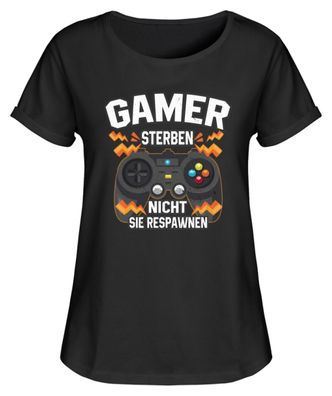 GAMER Sterben NICHT SIE Respawnen - Women Rollup Shirt-4RHQRCGJ