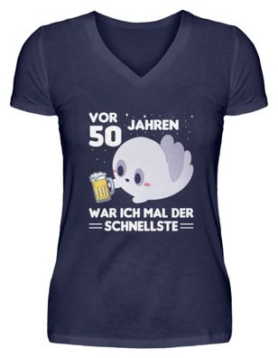 VOR 50 JAHREN WAR ICH MAL DER Schellste - V-Neck Damenshirt