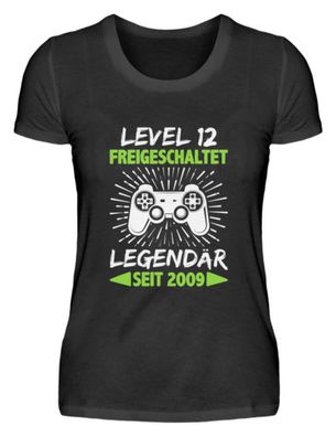 LEVEL 12 UNLOCK Legendär SEIT 2009 - Damenshirt
