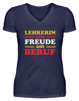 Lehrerin aus FREUDE am BERUF - V-Neck Damenshirt