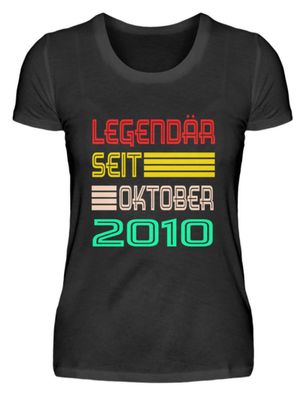 Legendär SEIT Oktober 2010 - Damenshirt