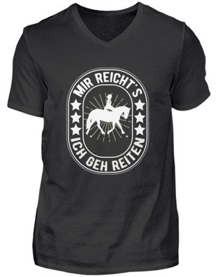 MIR REICHT'S ICH GEH REITEN - Herren V-Neck Shirt