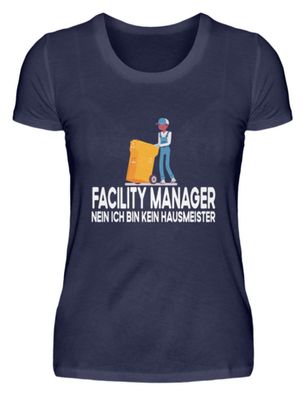 Facility Manager NEIN ICH BIN KEIN - Damen Premiumshirt