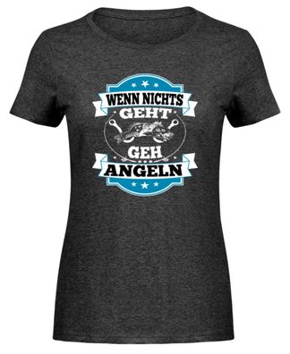 WENN NICHTS GEHT GEH ANGELN - Damen Melange Shirt