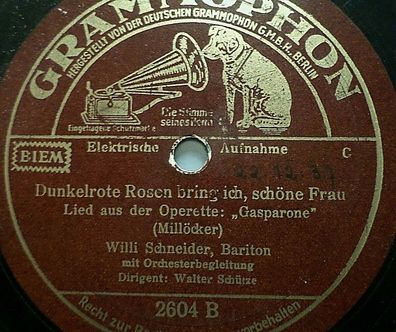 Willi Schneider "Dunkelrote Rosen bring ich, schöne Frau" Grammophon 1937 78rpm