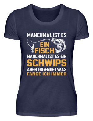 Manchmal IST ES EIN FISCH Manchmal IST - Damen Premium Shirt-V0XKMZYU