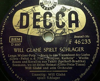 WILL GLAHÉ spielt Schlager "Foxtrot- & Walzer Potpourri" Decca 78rpm 10"
