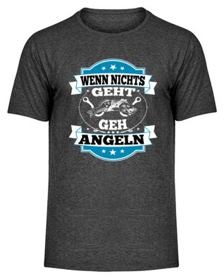 WENN NICHTS GEHT GEH ANGELN - Herren Melange Shirt