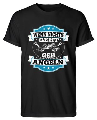 WENN NICHTS GEHT GEH ANGELN - Herren RollUp Shirt