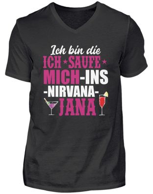 ICH BIN DIE ICH SAUFE MICH-INS-NIRVANA - Herren V-Neck Shirt
