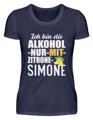ICH BIN DIE Alkohol-nur-mit - Damen Premiumshirt