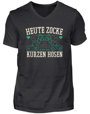 HEUTE ZOCKE ICH BIN KURZEN HOSEN - Herren V-Neck Shirt