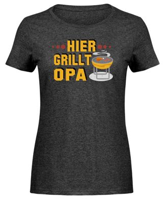 HIER GRILLT OPA - Damen Melange Shirt