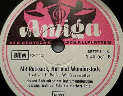 Waltraut SCHULZ & Herbert ROTH "Mit Rucksack, Hut und Wanderstock / Wanderlust"