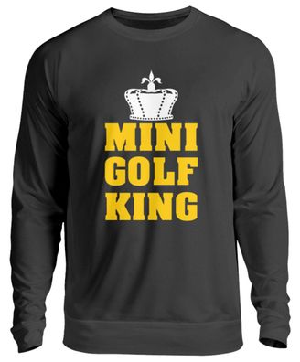 Mini Golf King - Unisex Pullover