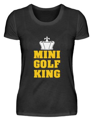 Mini Golf King - Damenshirt