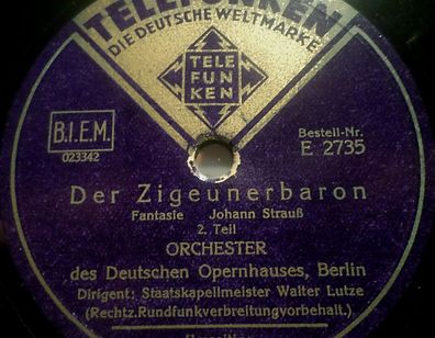 WALTER LUTZE "Der Zigeunerbaron - Fantasie - Johann Strauß" Telefunken 78rpm 12"