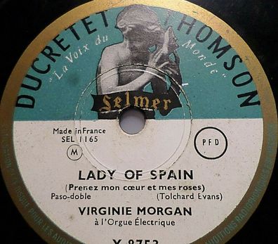 Virginie MORGAN "Trois Heures Du Matin / Lady Of Spain" Ducretet Thomson 78rpm